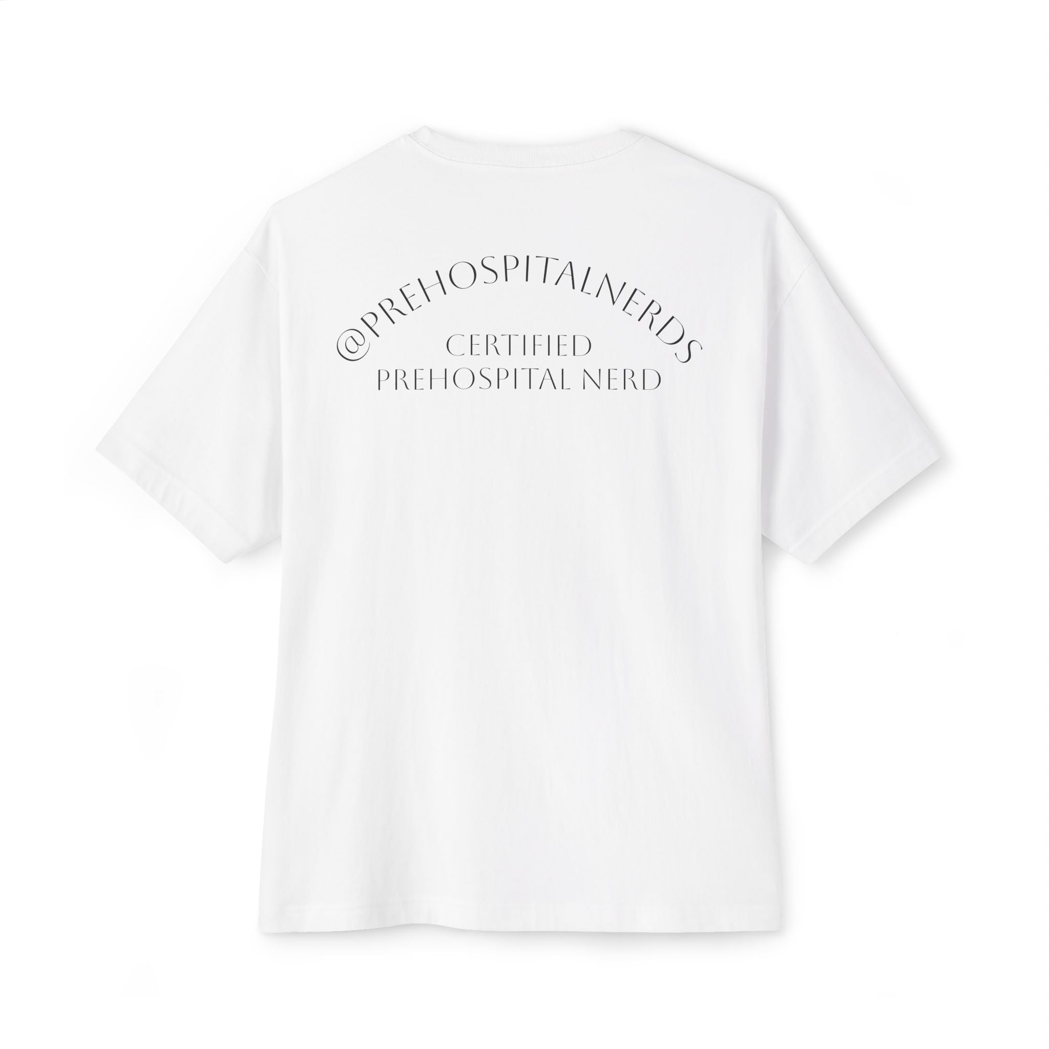 Prehospital Nerds T-Shirt | Unisex Oversized Boxy Tee